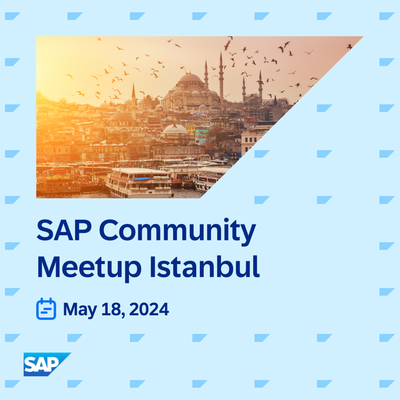 SAP Community Meetup Istanbul 01.png